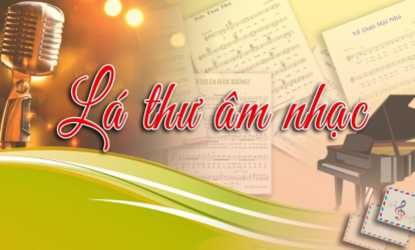 Lá thư âm nhạc ngày 01-05-2025
