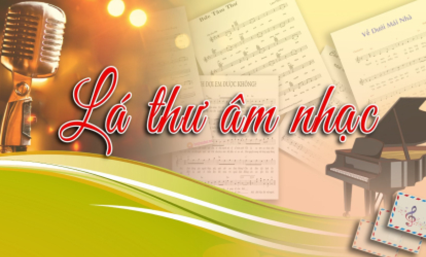 Lá thư âm nhạc ngày 01-12-2024