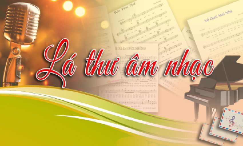 Lá thư âm nhạc ngày 04-05-2025