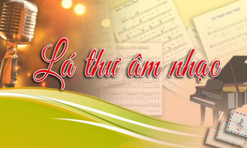 Lá thư âm nhạc ngày 23-05-2025