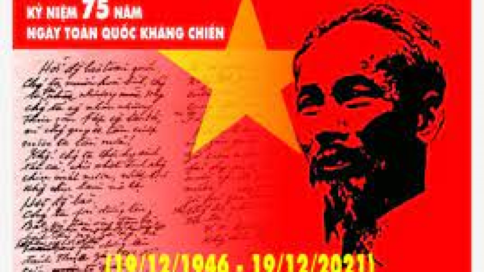 Văn hóa và du lịch: 75 năm lời kêu gọi toàn quốc kháng chiến của Chủ tịch Hồ Chí Minh