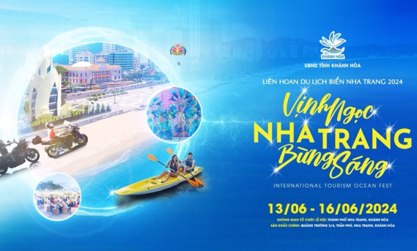 Liên hoan Du lịch Biển Nha Trang 2024: 'Vịnh Ngọc Nha Trang bừng sáng'