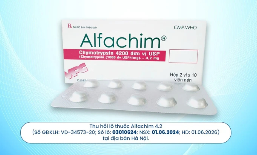 Dược Cửu Long thông báo thu hồi sản phẩm Alfachim 4.2 số lô 03010624 tại Hà Nội