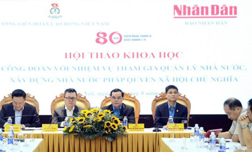 Công đoàn với nhiệm vụ tham gia quản lý Nhà nước pháp quyền xã hội chủ nghĩa