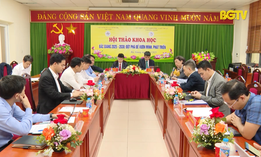 Hội thảo “Bắc Giang 2025 – 2030: Đột phá để vươn mình phát triển”