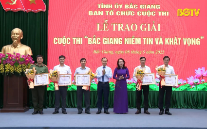 64 tập thể, cá nhân đạt giải cuộc thi “Bắc Giang - Niềm tin và khát vọng”