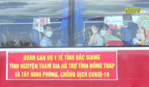 Bắc Giang cử 2 đoàn công tác hỗ trợ Đồng Tháp và Tây Ninh chống dịch