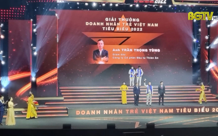 Bắc Giang: một doanh nhân nhận giải thưởng doanh nhân trẻ Việt Nam tiêu biểu
