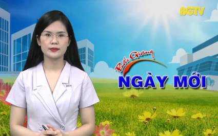 Bắc Giang ngày mới ngày 01-06-2024