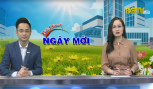 Bắc Giang ngày mới ngày 21 - 02 - 2021