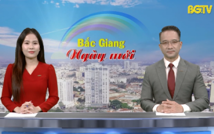 Bắc Giang ngày mới ngày 27-01-2025