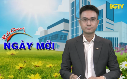 Bắc Giang ngày mới ngày 31-05-2024