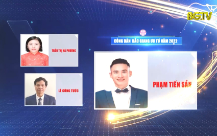 Bắc Giang tôn vinh 10 công dân ưu tú