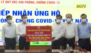 Bắc Giang ủng hộ 25 tỷ đồng vào quỹ Vaccine phòng Covid-19 Quốc gia