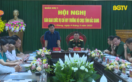 Bàn giao chức vụ Chỉ huy trưởng Bộ CHQS tỉnh Bắc Giang