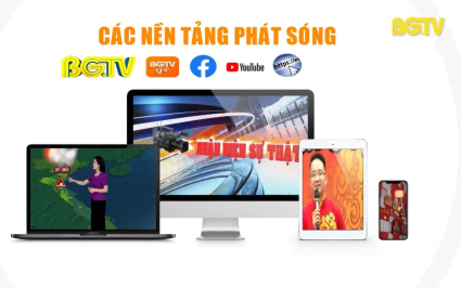 Các nền tảng phát sóng của Đài PT&TH Bắc Giang