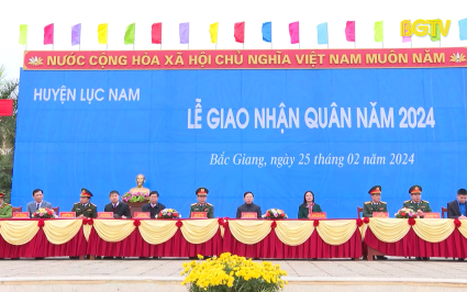 Chủ tịch UBND tỉnh dự lễ giao, nhận quân tại huyện Lục Nam
