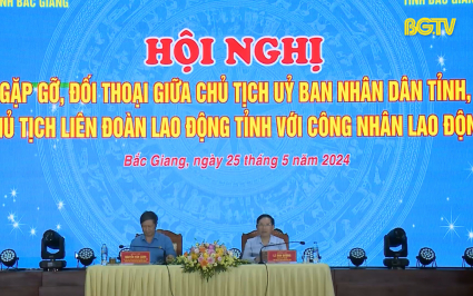 Chủ tịch UBND tỉnh đối thoại công nhân lao động