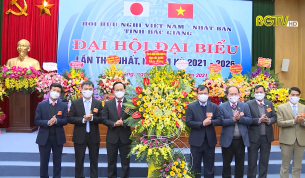 Đại hội đại biểu Hội Hữu nghị Việt Nam - Nhật Bản tỉnh Bắc Giang lần thứ nhất