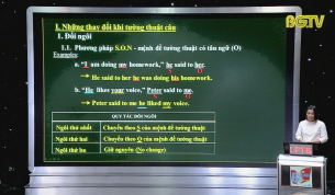 Dạy học trên truyền hình - Tiếng Anh lớp 9: Câu tường thuật
