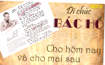 Di chúc Chủ tịch Hồ Chí Minh - Di sản vô giá