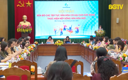 Hội thảo xóa bỏ tập tục văn hóa có hại cho sức khỏe, thực hiện nếp sống văn hóa mới