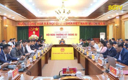 Hội nghị thường kỳ UBND tỉnh tháng 2/2023