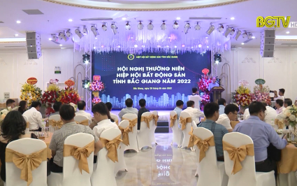 Hội nghị thường niên Hiệp hội bất động sản tỉnh Bắc Giang