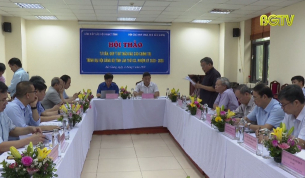 Hội thảo góp ý "Dự thảo Báo cáo chính trị Đại hội Đảng bộ tỉnh lần thứ XIX"