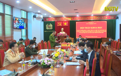 Hội thảo khoa học "Xây dựng dự án luật bảo vệ ANTT ở cơ sở và luật trật tự, ATGT đường bộ"
