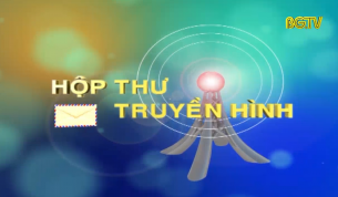 Hộp thư truyền hình ngày 10 - 04 - 2020 