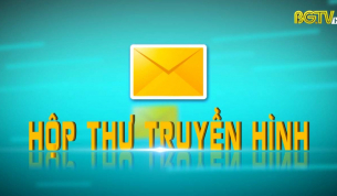 Hộp thư truyền hình ngày 18 - 12 - 2020