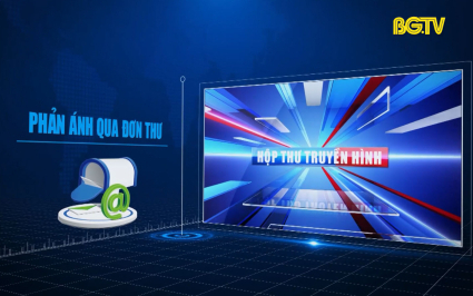 Hộp Thư truyền hình ngày 25-04-2025