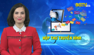 Hộp thư truyền hình ngày 29 - 01 - 2021