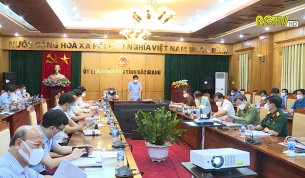 Khắc phục ngay tồn tại hạn chế, nâng cao hơn nữa cấp độ phòng chống dịch Covid-19