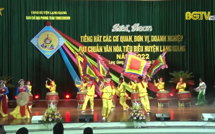Lạng Giang: Liên hoan tiếng hát các đơn vị đạt chuẩn văn hoá tiêu biểu 