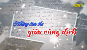 Những tâm thư giữa vùng dịch