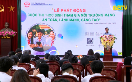 Phát động cuộc thi "Học sinh tham gia môi trường mạng an toàn, lành mạnh, hiệu quả"