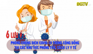 Phòng chống dịch Covid - 19 trong cộng đồng tại các khu vực phong tỏa, cách ly y tế