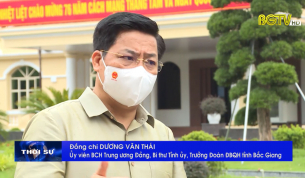 Những bài học kinh nghiệm trong phòng chống dịch của Bắc Giang