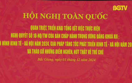 Quán triệt triển khai việc tổng kết thực hiện Nghị quyết số 18