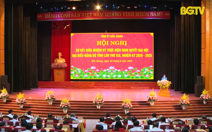 Bắc Giang hoàn thành vượt mức nhiều chỉ tiêu Nghị quyết Đại hội
