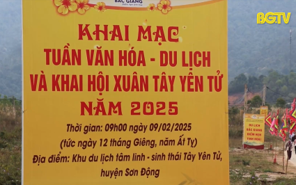 Sơn Động đảm bảo các điều kiện khai hội xuân Tây Yên Tử