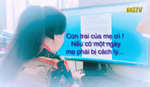 Tác phẩm "Nếu một ngày mẹ phải cách ly" gây xúc động tới khán giả