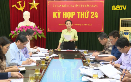 Thông cáo báo chí kỳ họp thứ 24 UBKT Tỉnh uỷ Bắc Giang khoá XIX