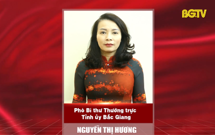Tiểu sử đồng chí Nguyễn Thị Hương - Phó Bí thư Thường trực Tỉnh uỷ Bắc Giang