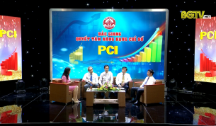 Tọa đàm: Bắc Giang quyết tâm nâng hạng chỉ số PCI