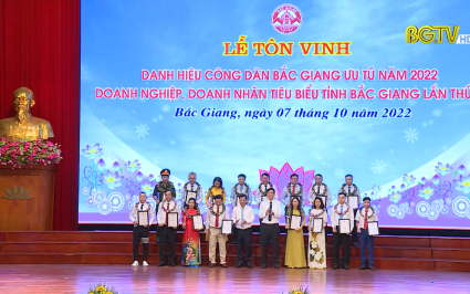 Tôn vinh đóng góp vì một Bắc Giang phát triển toàn diện, vững chắc