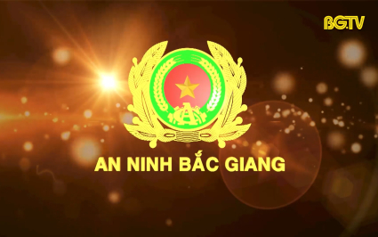 Truyền hình An ninh Bắc Giang ngày 01-12-2024