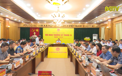 UBND tỉnh họp thường kỳ tháng 6-2022